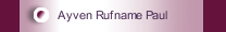 Ayven Rufname Paul